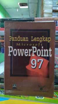 PANDUAN LENGKAP MICROSOFT POWERPOINT 97