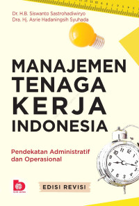 Manajemen Tenaga Kerja Indonesia Pendekatan Administratif Dan Operasional