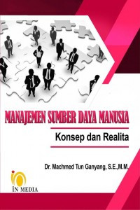 MANAJEMEN SUMBER DAYA MANUSIA : Konsep dan realita