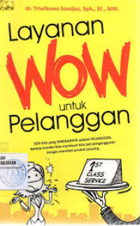 LAYANAN WOW UNTUK PELANGGAN