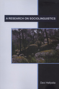 A RESEARCH ON SOCIOLINGGUISTICS