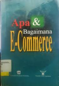 APA DAN BAGAIMANA E-COMMERCE