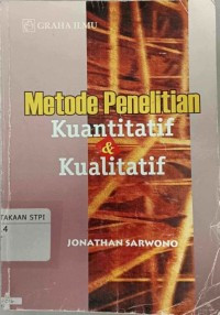 Metode Penelitian Kuantitatif & Kualitatif
