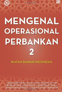Mengenal Operasional Perbankan 2