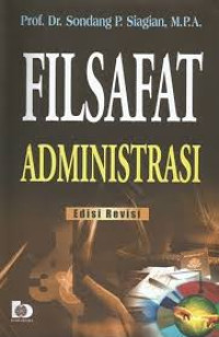 FILSAFAT ADMINISTRASI