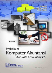 Buku 2 Praktikum Komputer Akuntansi dengan Accurate Accounting V.5