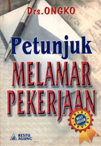 PETUNJUK MELAMAR KERJAAN