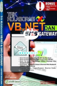 Trik kolaborasi VB. NET dan SMS gateway