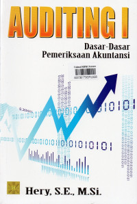 Auditing I : Dasar-Dasar Pemeriksaan Akuntansi