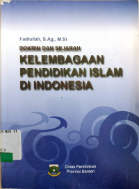 DOKRIN DAN SEJARAH KELEMBAGAAN PENDIDIKAN ISLAM DI INDONESIA