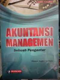 Akuntansi Managemen Sebuah Pengantar