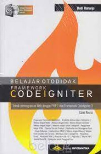 Belajar Otodidak Framework  CODEIGNITER