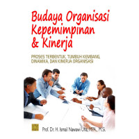 Budaya Organisasi Kepemimpinan & Kinerja