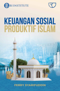 KEUANGAN SOSIAL PRODUKTIF ISLAM