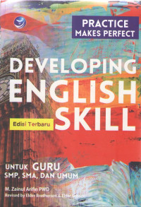 Developing English Skill - Practice Makes Perfect