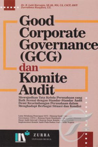 Good Corporate Governance (GCG) dan Komite Audit