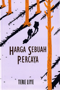 HARGA SEBUAH PERCAYA