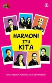 Harmoni Itu Kita