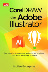 CorelDRAW dan Adobe Illustrator