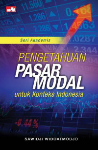 Pengetahuan Pasar Modal Untuk Konteks Indonesia