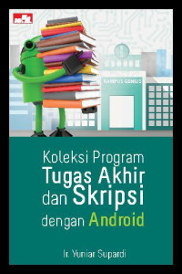 Koleksi Program Tugas Akhir dan Skripsi dengan Android