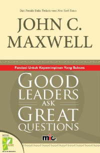 Good Leaders Ask Great Questions