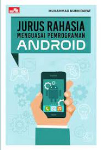 Jurus Rahasia Menguasai Pemrograman Android