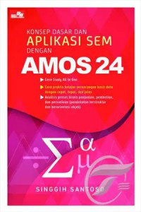 Konsep dasar dan aplikasi SEM dengan AMOS 24