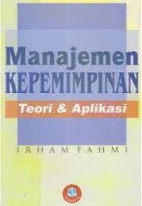 Manajemen Kepemimpinan Teori & Aplikasi