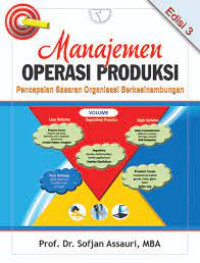 Manajemen Operasi Produksi : Pencapaian Sasaran Organisasi Berkesinambungan