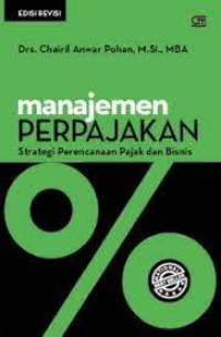 Manajemen Perpajakan Strategi Perencanaan Pajak dan Bisnis