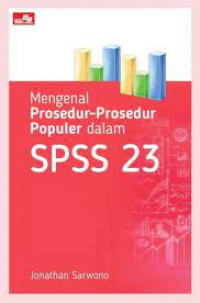 Mengenal Prosedur - Prosedur dalam SPSS 23