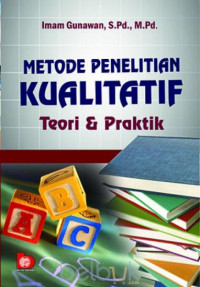 Metode Penelitian Kualitatif Teori dan Praktik