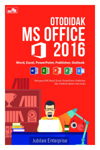 Otodidak Ms Office 2016