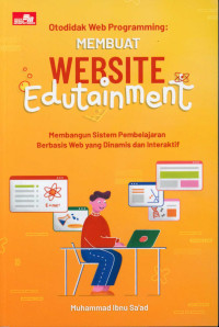 Otodidak web programming : membuat website edutainment