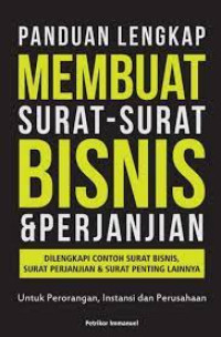 Panduan Lengkap MEMBUAT Surat-Surat BISNIS & Perjanjian