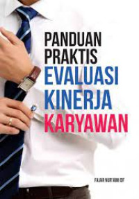 Panduan Praktis Evaluasi Kinerja Karyawan