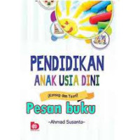 Pendidikan Anak Usia dini ( Konsep dan Teori )