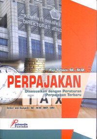 Perpajakan : Disesuaikan dengan Peraturan Perpajakan terbaru