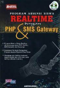 Program Absensi Siswa Realtime dengan PHP & SMS Gateway