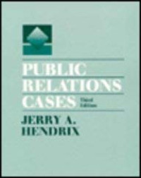 PUBLIC RELATIONS CASES THIRD EDITION