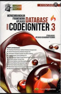 Mengembangkan Framework Aplikasi Database Dengan Codeigniter 3