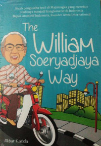 The William Soeryadjaya Way