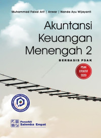 AKUNTANSI KEUANGAN MENENGAH 2: Berbasis PSAK