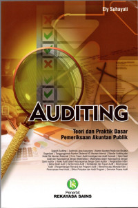 Auditing; Teori dan Prakyik dasar Pemeriksaan Akuntan Dasar