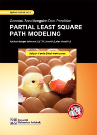 Generasi Baru Mengolah Data Penelitian Dengan Partial Least Square Path Modeling