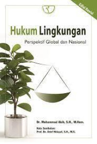 HUKUM LINGKUNGAN (Perspektif Global dan Nasional)