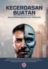 Kecerdasan Buatan: Masa Depan Manusia dan Teknologi