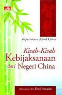 Kisah-kisah kebijaksanaan dari negeri china