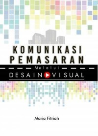 Komunikasi pemasaran melalui desain visual